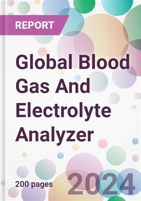 Global Blood Gas and Electrolyte Analy